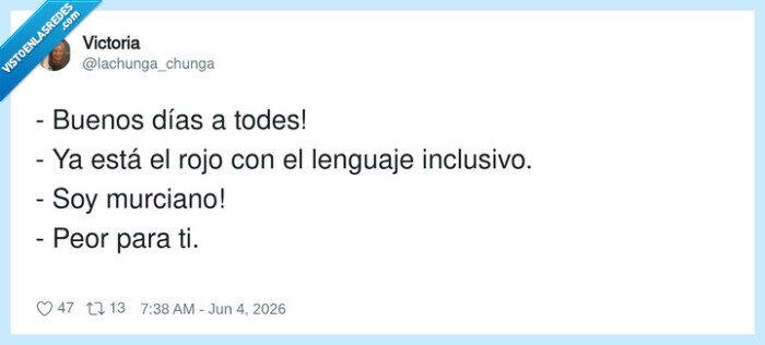 1733847 - Murciano detectado, conversación cancelada, por @lachunga_chunga