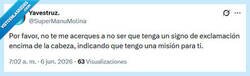 Enlace a No quiero nada por @supermanumolina