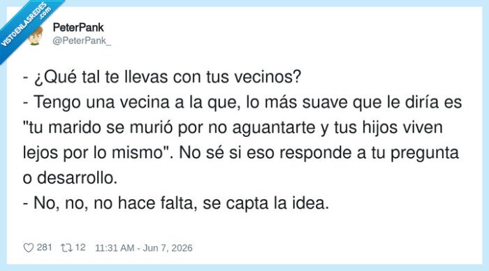 vecinos,relaciones,sarcasmo,comentario