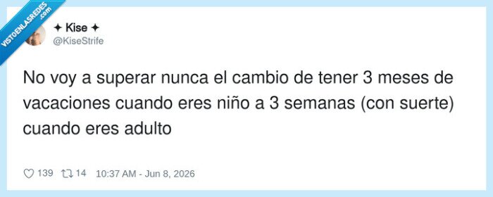 vacaciones,ni&ntilde;ez,adultez,cambio,suerte