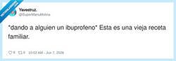 Enlace a Tranquilo, que esto es medicina tradicional: ibuprofeno y a tirar, por @SuperManuMolina