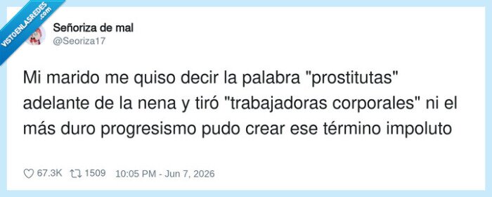 1734345 - Mi marido inventando conceptos para que suene menos mal, por @Seoriza17