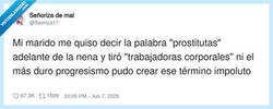 Enlace a Mi marido inventando conceptos para que suene menos mal, por @Seoriza17