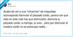 Enlace a Te enseña a disimular todo menos la falta de neuronas, por @misimonet