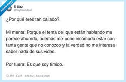 Enlace a Mi mente: *explica 47 razones válidas* | Yo a los demás: tímido, por @SoyDanil
