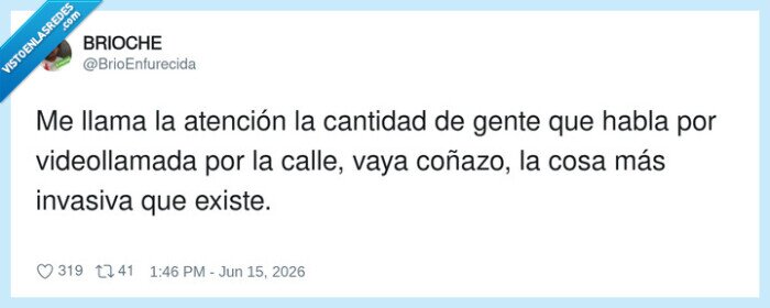 videollamada,calle,invasivo,comentario,ciudadano