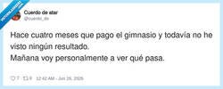 Enlace a Mañana voy a descubrir que el gimnasio se mudó hace tres meses, por @cuerdo_de
