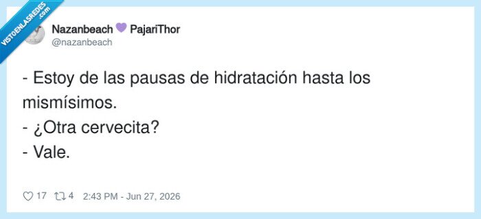 hidratacion,cerveza,pasa,dialogo,relajacion