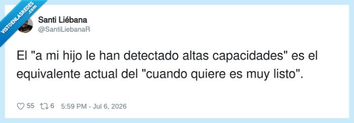 capacidades,hijo,listo,equivalente,sarcasmo