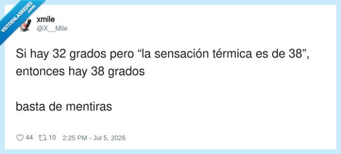 sensaci&oacute;n t&eacute;rmica,temperatura,mendacidad,calor,verdad