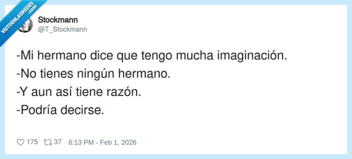 imaginaci&oacute;n,di&aacute;logo,absurdo,hermano,ocurrencias