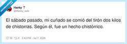 Enlace a Dos kilos de chistorra y aún se cree que lo peor es el chiste, por @Hanky_solo