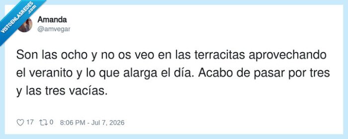 1741872 - Os llenáis la boca con lo del team verano y luego nadie sale a la calle, por @amvegar