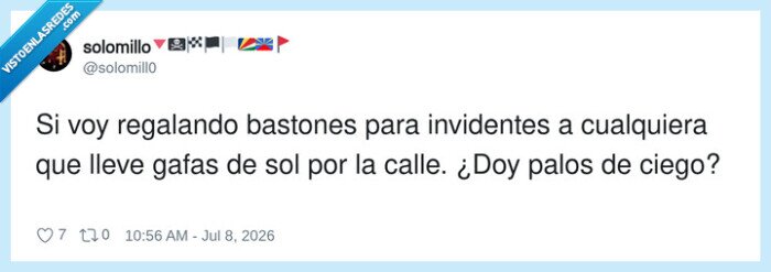 bast&oacute;n,gafasdesol,invidentes,juegosdepalabras,calle