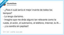 Enlace a La sandía sin pepitas es directamente magia, por @DVueltaDNada