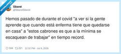 Enlace a Ayer: “si estás malo, quédate en casa”. Hoy: “si estás malo, te lo inventas”, por @SiberetSiberet