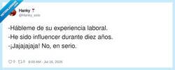 Enlace a Diez años de influencer es como decir que fui CEO de mi habitación, por @Hanky_solo