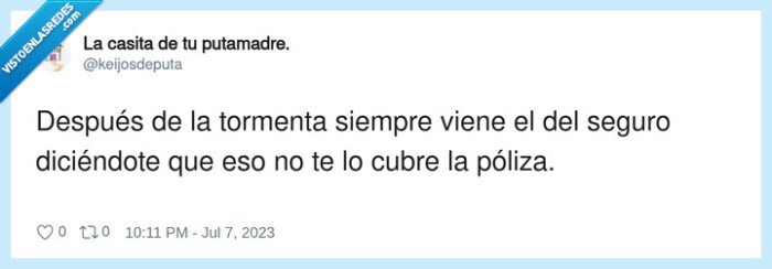 1743444 - Y luego te preguntas por qué sigues pagando el seguro, por @keijosdeputa