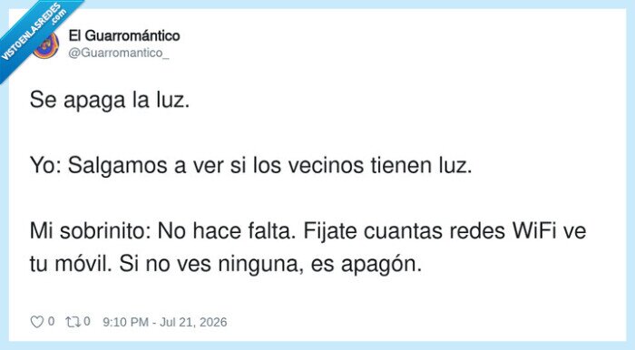 apag&oacute;n,wifi,sobrino,inteligencia,vecinos