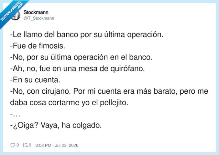 banco,llamada,operaci&oacute;n,malentendido,fimosis