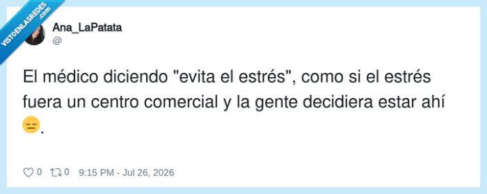 estr&eacute;s,m&eacute;dico,comentario,iron&iacute;a,sarcasmo