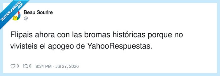 YahooRespuestas,bromas,historicas,apogeo,memorias