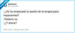 Enlace a La terapia pa gente con prisa: sesión express, resultados pending, por @T_Stockmann