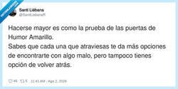 Enlace a O pasas o te quedas atrapado en el Humor Amarillo para siempre, por @SantiLiebanaR