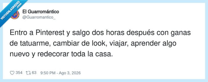 1747616 - Pinterest: la app que te convence de que necesitas ser una persona diferente cada martes, por @Guarromantico_