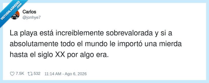playa,sobrev valorada,siglo XX,opinion,reivindicacion