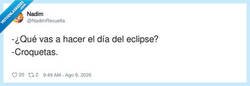 Enlace a El eclipse que me quitará el sol, pero no las croquetas, por @NadimRevuelta