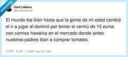 Enlace a La generación del vermut de 15 euros arruinó la civilización occidental, por @SantiLiebanaR