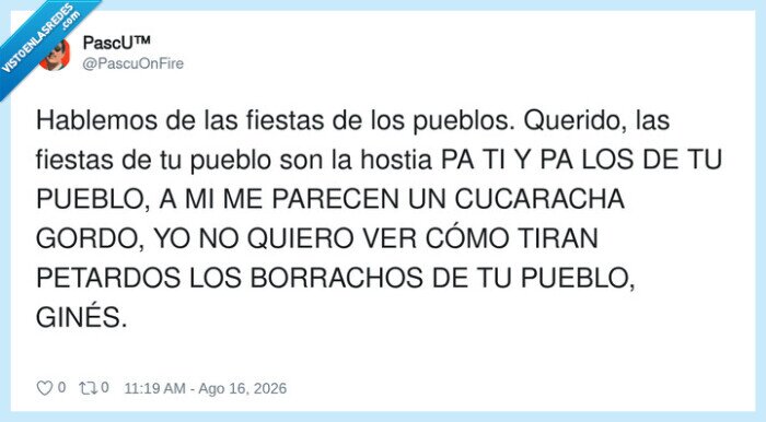 fiestas,pueblo,petardos,borrachos,comentarios