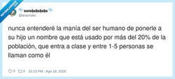 Enlace a Y luego te sorprende que en tu clase haya 5 Pablos y todos respondan a la vez, por @aracnatic