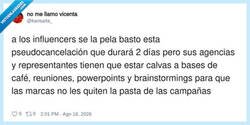 Enlace a Los influencers descubriendo que cancelarse es un trabajo a tiempo completo