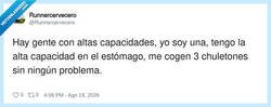 Enlace a Mi talento especial es convertir comida en grasa con una eficiencia que sorprendería a la NASA, por @Runnercervecero
