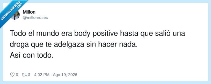 bodypositive,adelgazante,sospecha,droga,cuerpo