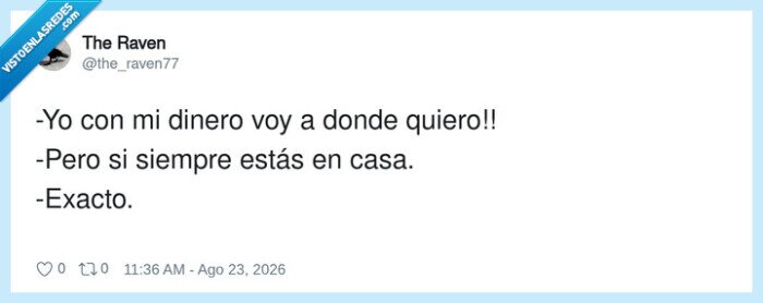 dinero,casa,libertad,iron&iacute;a,comentario