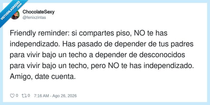 independencia,compartir_piso,reflexion,realidad,adulterio
