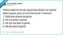 Enlace a Básicamente, la gente es el problema de mis vacaciones, por @CriaturaLo