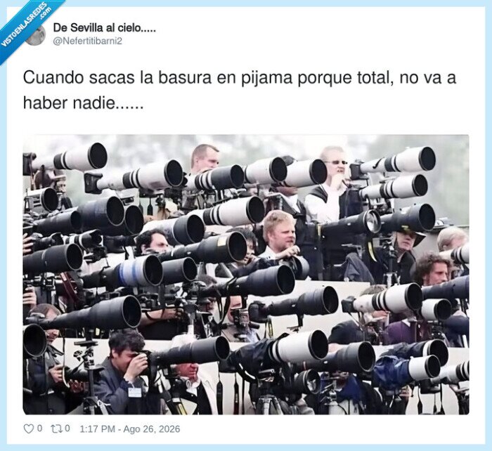 basura,pijama,vecindario,paparazzi,verguenza