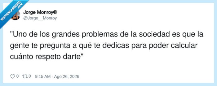 respeto,sociedad,trabajo,valores,reflexion