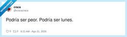 Enlace a Bueno, al menos no es martes, por @cracacraca