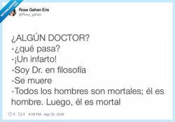 Enlace a Cuando el colega de filosofía se cree que puede sustituir la medicina con silogismos, por @Roxy_gahan