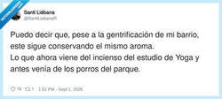 Enlace a Gentrificación con olor a porquería, la combinación perfecta, por @SantiLiebanaR