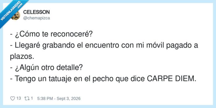 reconocimiento,tatuaje,carpeDiem,mobilPagado,encuentro