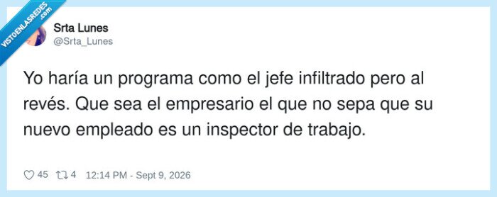 inspector,trabajo,empresario,programa,infiltrado