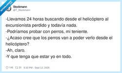Enlace a Mira, si los perros no lo ven desde el aire, es que directamente no existe, por @T