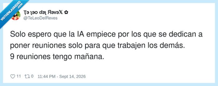 1757265 - Que la IA se cebe con ellos, por @TeLeoDelReves