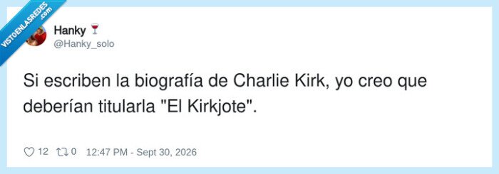 CharlieKirk,biograf&iacute;a,Quijote,juego,pol&iacute;tica
